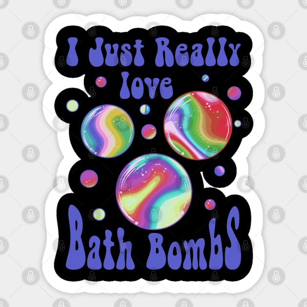 I Just Really Love Bath Bombs Retro Vintage 60’ & 70’s Sticker by creative